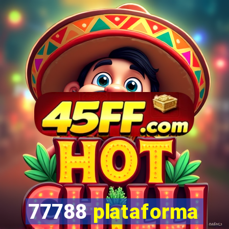 77788 plataforma